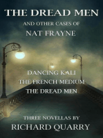 The Dread Men and Other Cases of Nat Frayne: a Nat Frayne mystery, #1