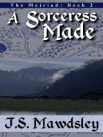 A Sorceress Made: The Moiriad, #2