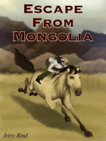 Escape from Mongolia