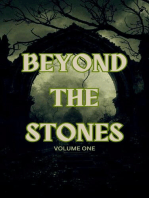 Beyond the Stones Volume One