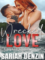 Wrecked by Love