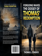 Forgoing Waves The Odddesy of Thomas' Redemption