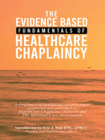 The Evidence Based Fundamentals of Health Care Chaplaincy