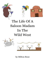 The Life Of A Saloon Madam In The Wild West