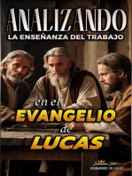 Analizando la Enseñanza del Trabajo en el Evangelio de Lucas: La Enseñanza del Trabajo en la Biblia, #24