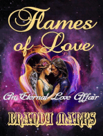 Flames of Love: An Eternal Love Affair