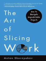 The Art of Slicing Work