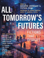 All Tomorrow's Futures: Fictions That Disrupt