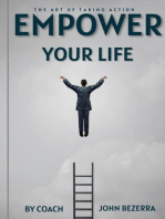 The Art of Taking Action: Empower Your Life