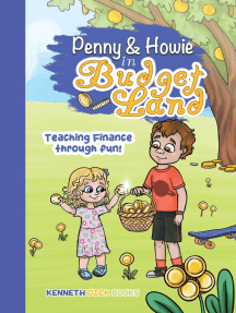 The Journey of Penny and Howie in Budgetland by Kenneth Dick, Izzy ...