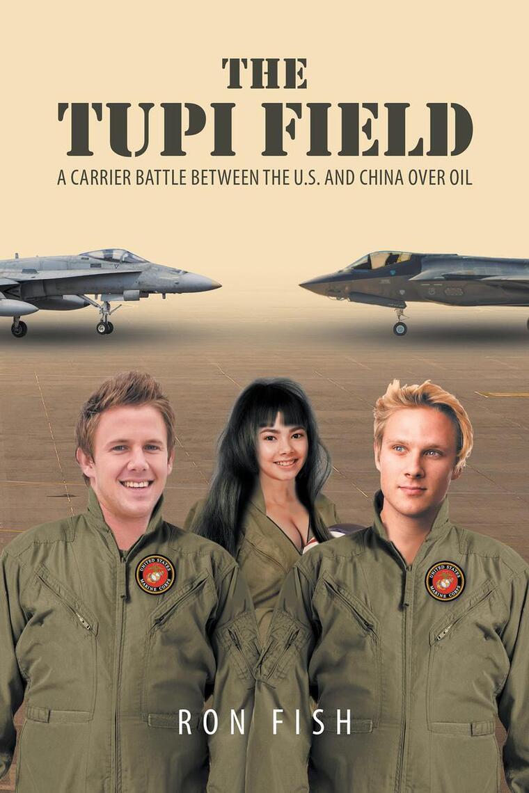 The Tupi Field by Ron Fish (Ebook) - Read free for 30 days