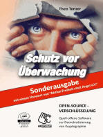 Open- Source- Verschlüsselung - Sonderausgabe: Quell-offene Software zur Demokratisierung von Kryptographie: Schutz vor Überwachung