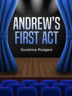 Andrew’s First Act