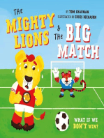 The Mighty Lions and the Big Match (US Edition): What If We Don't Win?