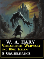 Verlorener Werwolf und Böse Seelen