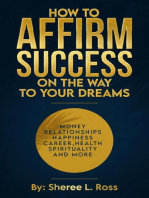 How to Affirm Success