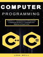 Computer Programming: Computer Programming: 5 Books in 1 - Comprehensive Coding Course to Mastering C# and C++ Languages from Beginner to Expert Level