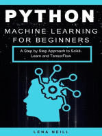 Python Machine Learning for Beginners: A Step by Step Approach to Scikit-Learn and TensorFlow