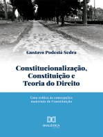 Constitucionalização, Constituição e Teoria do Direito: uma crítica às concepções materiais de Constituição