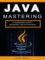 Mastering Java: A Comprehensive Guide to Development Tools and Techniques