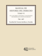 Manual de historia del derecho. Tomo VI: De la paz firme y duradera a los esfuerzos por preservar el estado de derecho