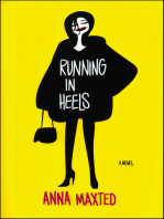 Running in Heels: A Novel