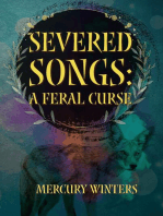 Severed Songs: A Feral Curse: Severed Songs, #1