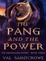 The Pang and the Power