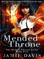 Mended Throne: Broken Throne, #5