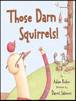 Those Darn Squirrels!