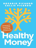 Healthy Money: A 30-Day Journey toward Spiritual, Emotional, and Financial Freedom
