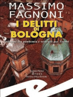 I delitti di Bologna: Indagine fra pandemia e sciacalli per Trebbi