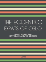 The Eccentric Expats of Oslo