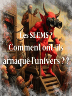Les Slems ? Comment ont-ils arnaqué l’univers
