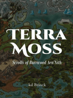 Terra Moss: Scrolls of Burrwood AenaEUR(tm)Nith