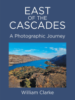 East of The Cascades: A Photographic Journey