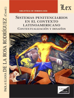 Sistemas penitenciarios en el contexto latinoamericano: Contextualización y desafíos