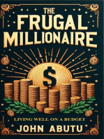The Frugal Millionaire
