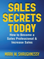 SALES SECRET TODAY: How to Become a Sales Professional & Increase Sales