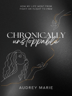 Chronically Unstoppable