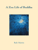 A Zen Life of Buddha