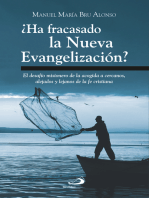 ¿Ha fracasado la Nueva Evangelización?: El desafío misionero de la acogida a cercanos, alejados y lejanos de la fe cristiana