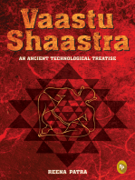Vaastu Shaastra: An Ancient Technological Treatise