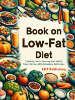 Book on Low-Fat Diets : Trimming the Fat, Boosting Your Health: Expert Advice and Delicious Low-Fat Recipes