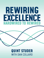 Rewiring Excellence: Hardwired to Rewired