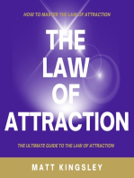 The Law of Attraction: The Straight Path to Success