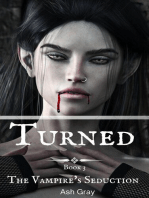 Turned: The Vampire's Seduction, #3