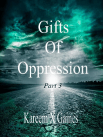 Gift Of Oppression: Gifts Of Oppression, #3