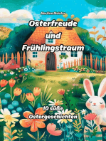 Osterfreude und Frühlingstraum: 10 süße Ostergeschichten