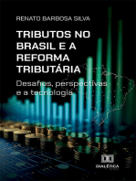 Tributos no Brasil e a Reforma Tributária: desafios, perspectivas e a tecnologia